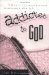 Addicted to God cover