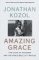 Amazing Grace : The Lives of Children and the Conscience of a Nation cover