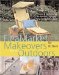 Flea Market Makeovers for the Outdoors : Projects & Ideas Using Flea Market Finds & Recycled Bargain Buys cover