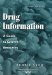 Drug Information : A Guide to Current Resources cover