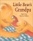 Little Bear's Grandpa cover