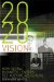 20 20 Vision : How Global Business Leaders See Australia's Future cover