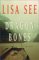 Dragon Bones : A Novel cover