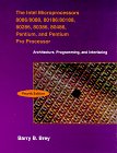 The Intel Microprocessors : 8086/8088, 80186/80188, 80286, 80386, 80486, Pentium, and Pentium Pro Processor [Click for larger image]