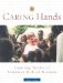 Caring Hands : Inspiring Stories of Volunteer Medical Missions cover