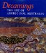 Dreamings : The Art of Aboriginal Australia cover
