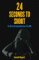 24 Seconds to Shoot : The Birth and Improbable Rise of the National Basketball Association cover