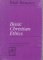  Basic Christian Ethics