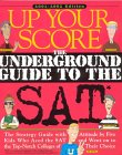 Up Your Score : The Underground Guide to the Sat  2001-2002 [Click for larger image]