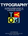 Typography : An Encyclopedic Survey of Type Design and Techniques Throughout History cover