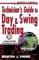 Technician's Guide to Day & Swing Trading cover