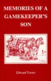 Memories of a Gamekeeper's Son [Click for larger image]