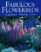 Fabulous Flowerbeds : Inspirtion/Planting/Care cover