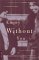  Empty Without You: The Intimate Letters of Eleanor Roosevelt and Lorena Hickok
