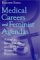 Medical Careers and Feminist Agendas : American, Scandinavian, and Russian Women Physicians cover