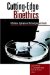 Cutting-Edge Bioethics : A Christian Exploration of Technologies and Trends cover
