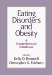 Eating Disorders and Obesity : A Comprehensive Handbook cover
