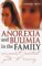 Anorexia and Bulimia in the Family : One Parent's Practical Guide to Recovery cover