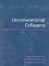 Unconventional Collagens : Types 6, 7, 8, 9, 10, 12, 14, 16, and 19 cover