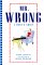  Mr. Wrong: A User's Guide