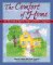 The Comfort of Home : An Illustrated Step-By-Step Guide for Caregivers cover