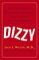  Dizzy: What You Need to Know About Managing and Treating Balance Disorders