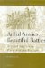 Artful Armies, Beautiful Battles : Art and Warfare in Early Modern Europe cover