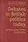 Debates in British Politics Today cover