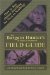 The Bargain Hunter's & Smart Consumer's Field Guide : How to Buy Almost Anything for Next to Nothing cover