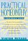Practical Homeopathy : A Comprehensive Guide to Homeopathic Remedies and Their Acute Uses cover