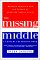 The Missing Middle : Working Families and the Future of American Social Policy cover