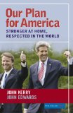 Our Plan for America : Stronger at Home, Respected in the World [Click for larger image]
