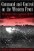 Command And Control On The Western Front : The British Army's Experience 1914-18 cover