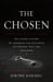 The Chosen : The Hidden History of Admission and Exclusion at Harvard, Yale, and Princeton cover