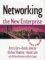  Networking the New Enterprise: The Proof Not the Hype