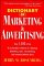  Dictionary of Marketing and Advertising