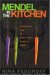 Mendel In The Kitchen : A Scientist's View Of Genetically Modified Food cover