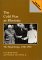 The Cold War As Rhetoric : The Beginnings, 1945-1950 cover