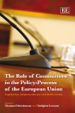The Role of Committees in the Policy-Process of the European Union : Legislation, Implementation and Deliberation [Click for larger image]