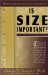 Is Size Important? cover