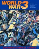 World War 3 Illustrated : Confrontational Comics [Click for larger image]