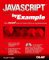  Javascript by Example