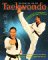  Tae Kwon Do: The State of the Art