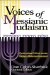 Voices of Messianic Judaism : Confronting Critical Issues Facing a Maturing Movement cover