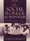 The Social Worker As Manager : A Practical Guide to Success cover