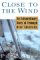 Close to the Wind cover