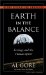 Earth in the Balance : Ecology and the Human Spirit cover