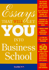 Essays That Will Get You into Business School [Click for larger image]