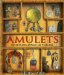 Amulets : Sacred Charms Of Power And Protection cover
