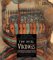 The Real Vikings : Craftsmen, Traders and Fearsome Raiders cover